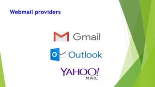 Webmail providers
 
