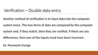 AS level 9626-IT-1.4 Accuracy of Data.pptx