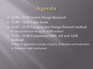 Information Systems Action design research method | PPTX