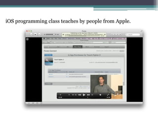 iOS programming class teaches by people from Apple.
 