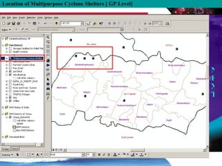 NEXT Location of Multipurpose Cyclone Shelters [ GP Level] 