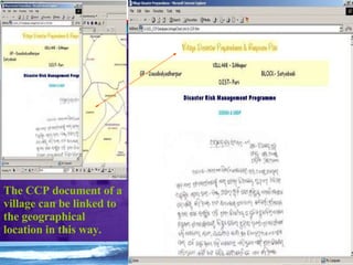 The CCP document of a village can be linked to the geographical location in this way. 