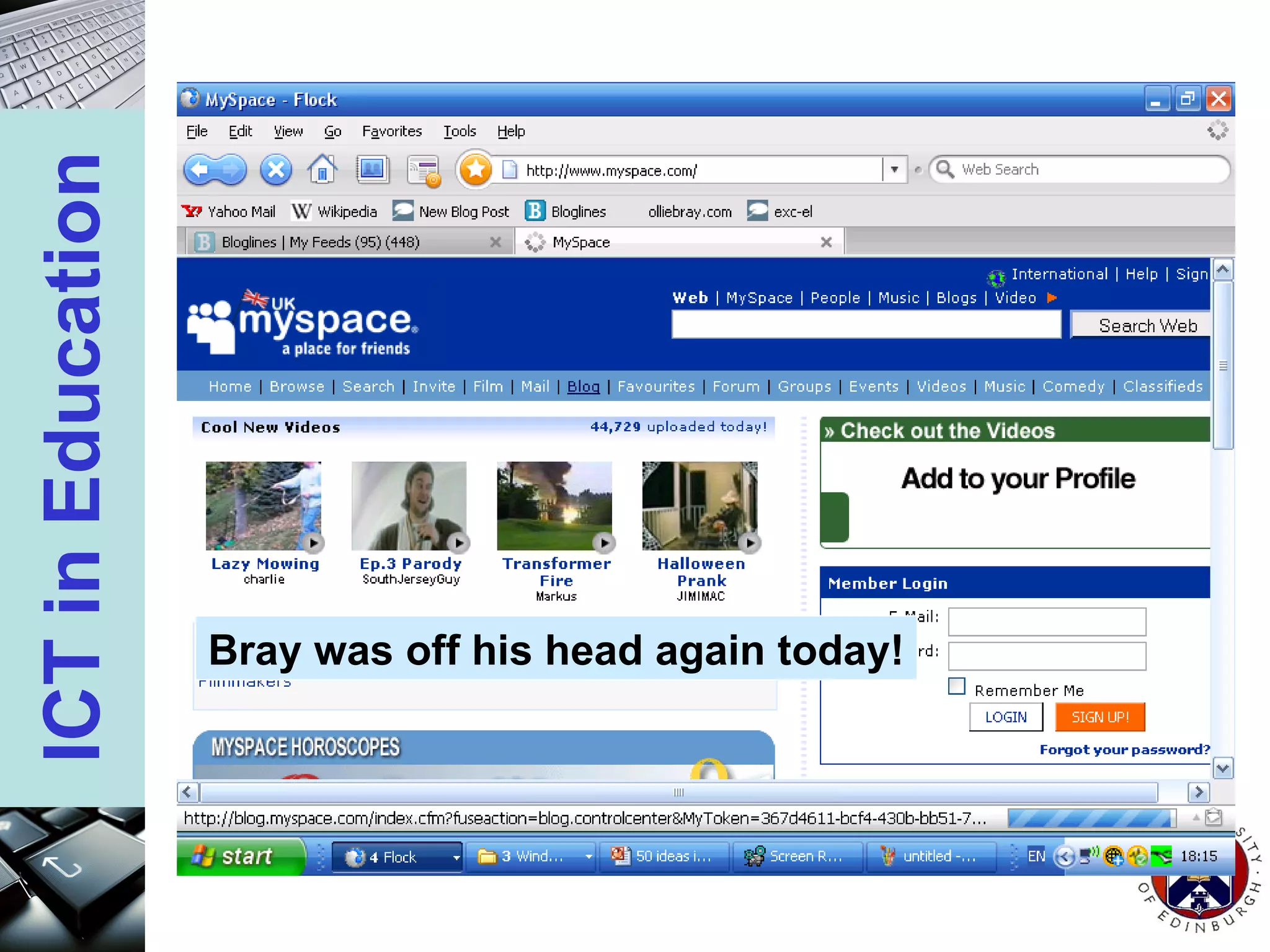 Bray was off his head again today! 