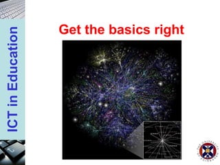 Get the basics right 