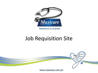 Job Requisition Site
 