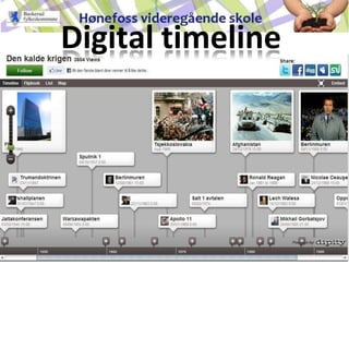 Digital timeline
 