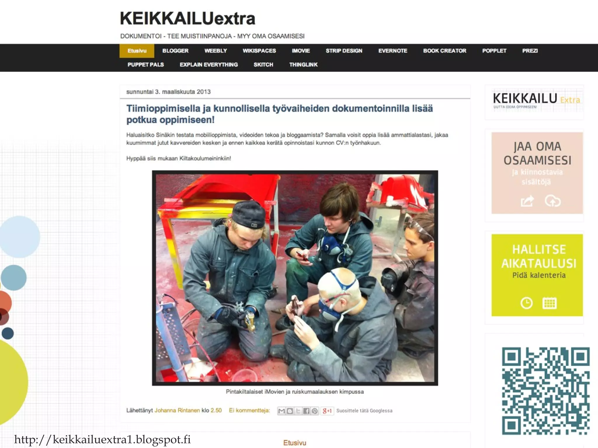 http://keikkailuextra1.blogspot.fi
 