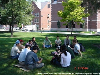 http://www.iupui.edu/~icic/images/MOF%20outside%20group%20work.JPG 