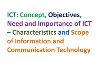 Scope Ict Information and Communication Technology In Education | PPTX