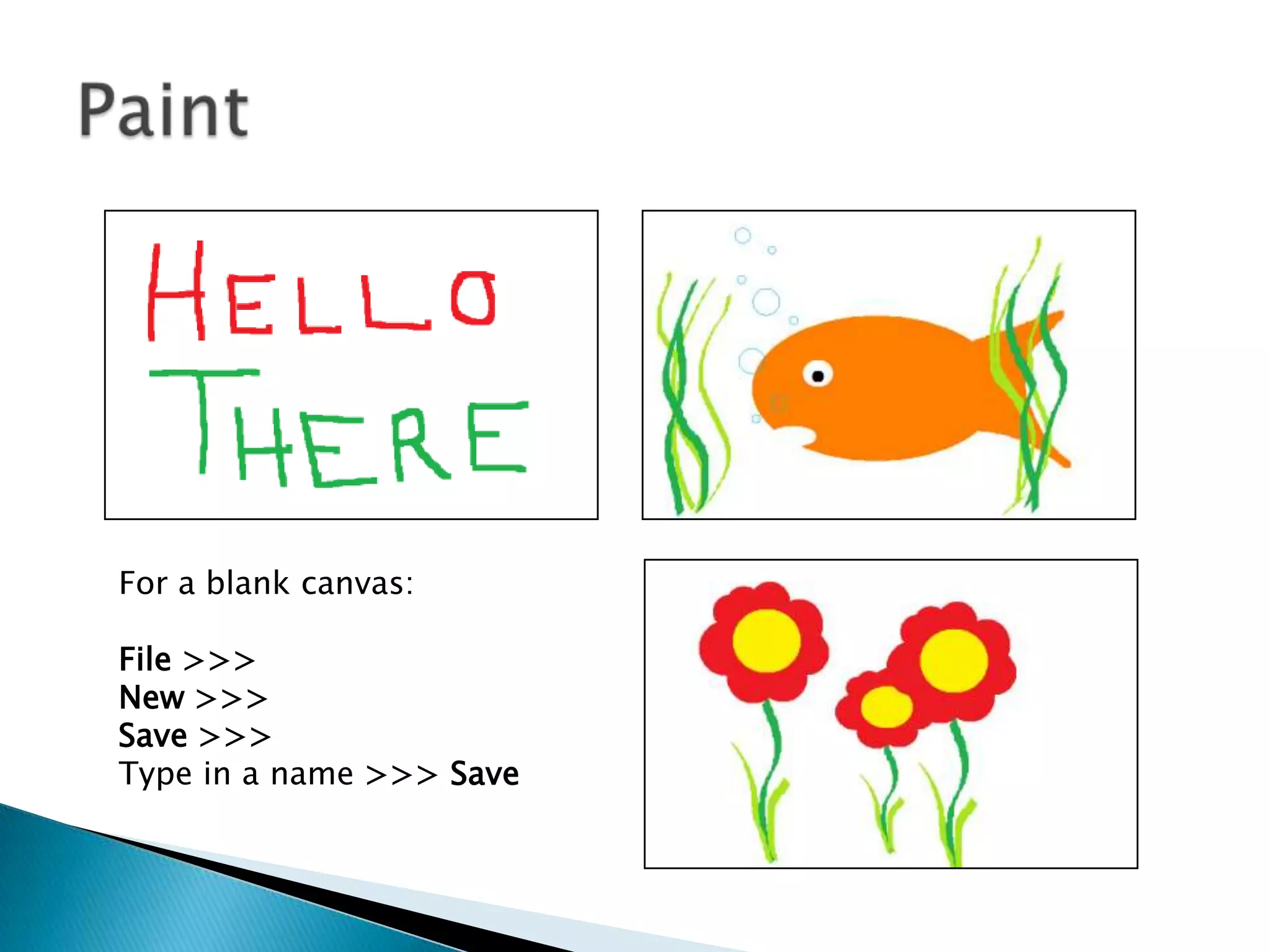 For a blank canvas:
File >>>
New >>>
Save >>>
Type in a name >>> Save
 
