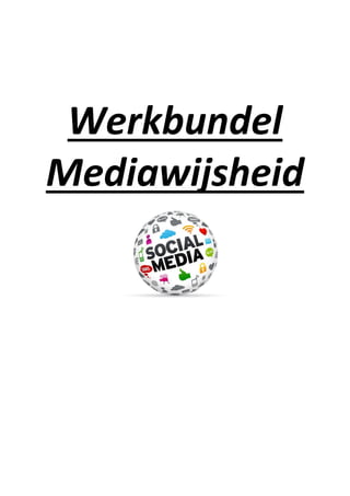 Werkbundel
Mediawijsheid
 