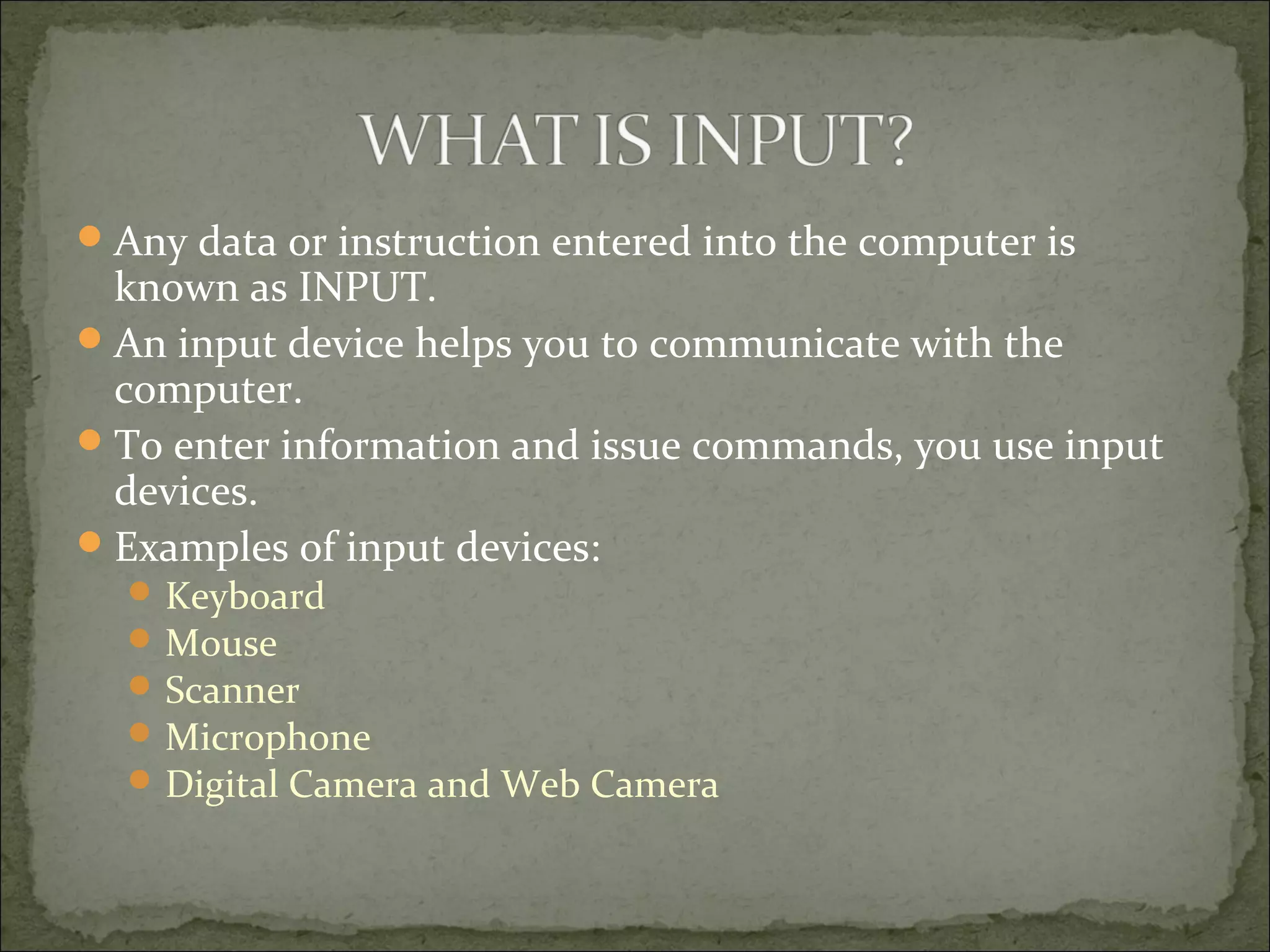 Ict 123 input devices | PPT