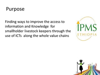 ICTs for better access to information/knowledge for Ethiopian livestock keepers