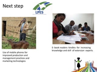 ICTs for better access to information/knowledge for Ethiopian livestock keepers