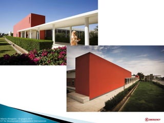 Alberto Almagioni -18 giugno 2014 ICT for Development e Cooperazione Internazionale 
 