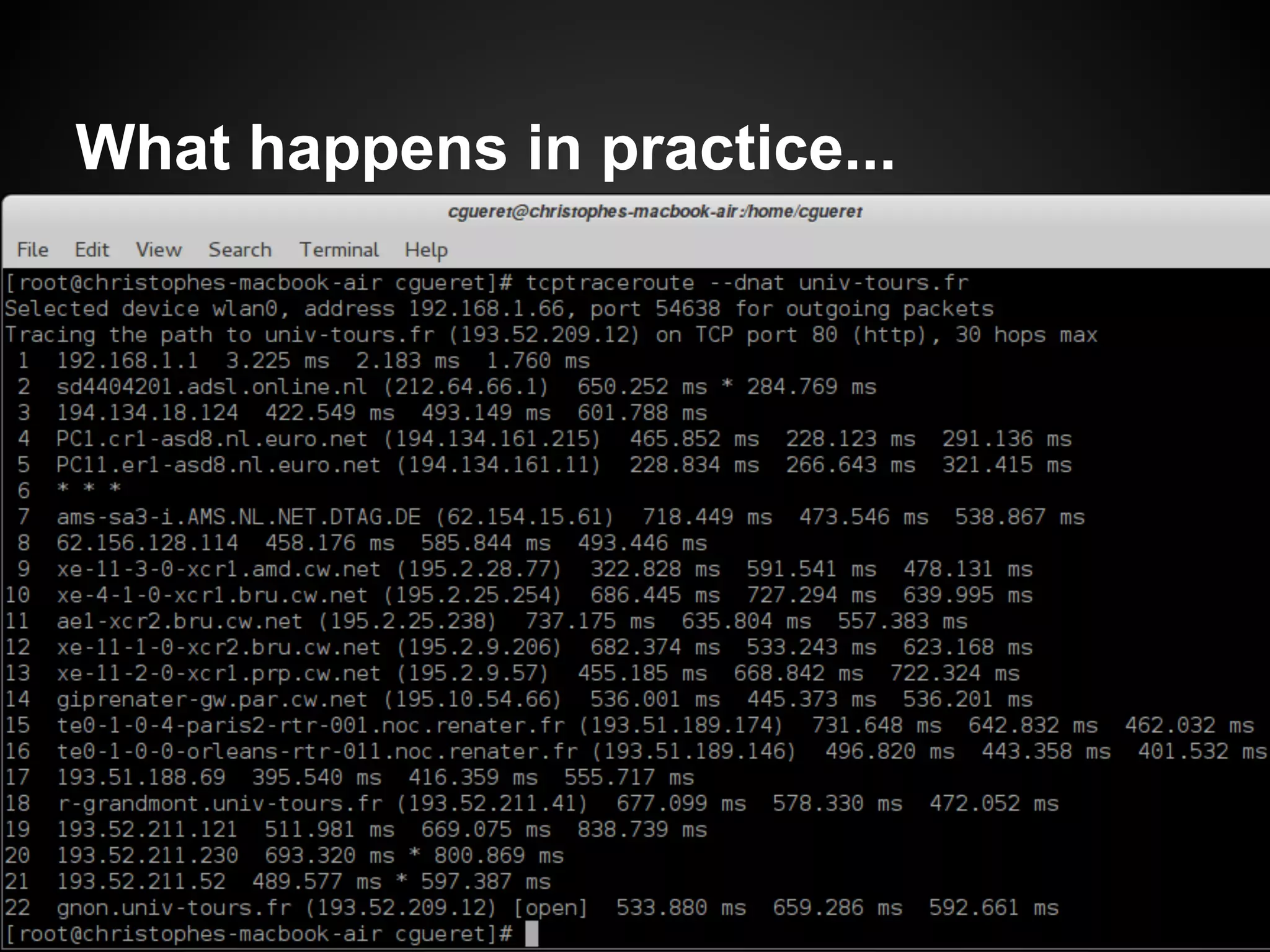 What happens in practice...
● The Web browser sends a request for
  "index.html" to the port 80
●
 