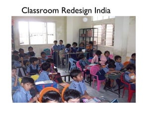 Classroom Redesign India 