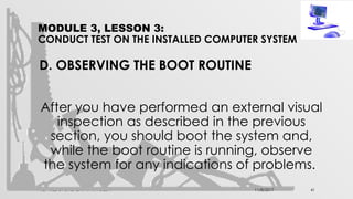 Weekly Test Boot Boo conductingtestontheinstalledcomputersystem.pptx