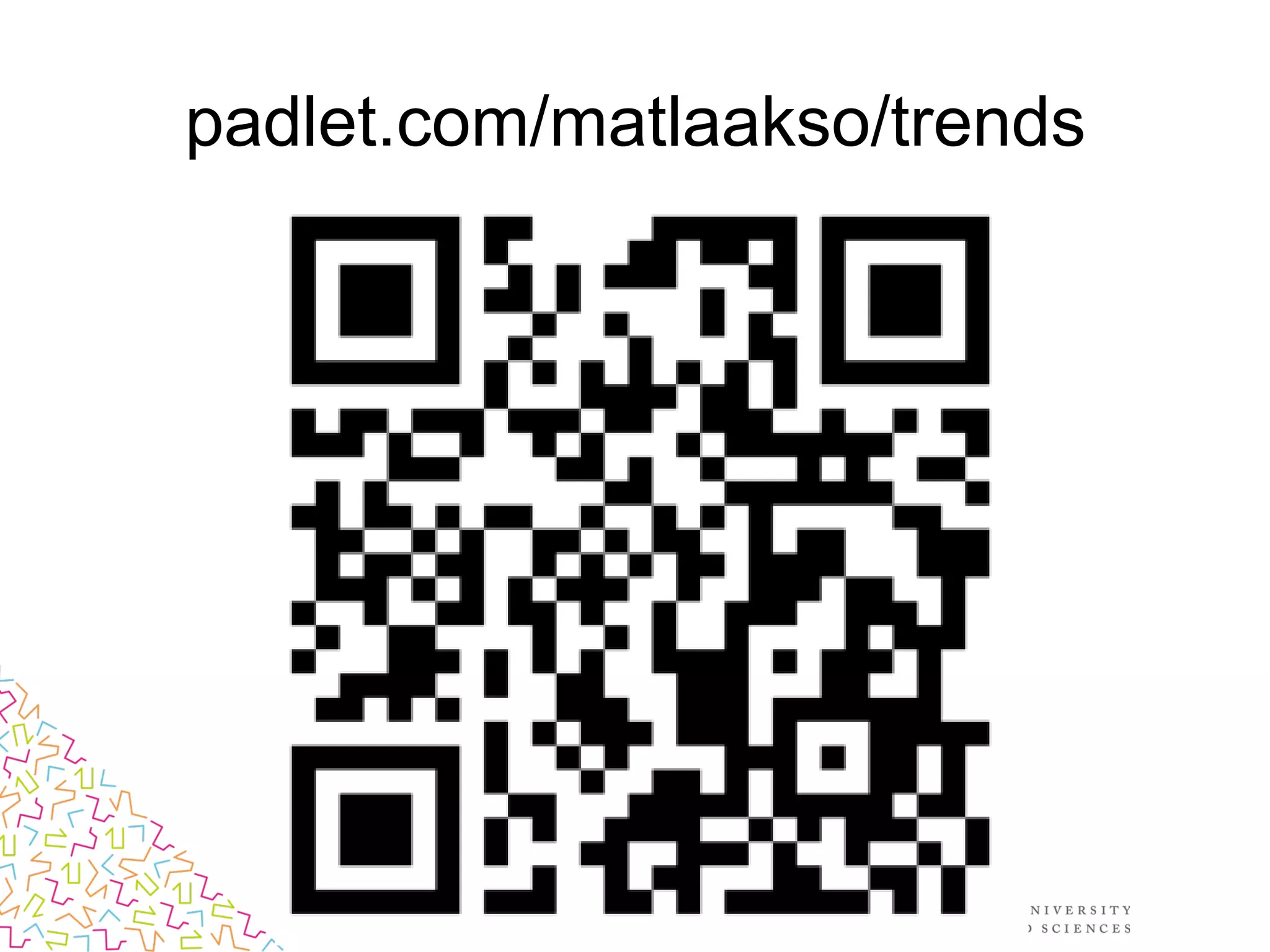 padlet.com/matlaakso/trends
 