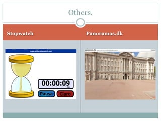 Stopwatch
Panoramas.dk
Others.