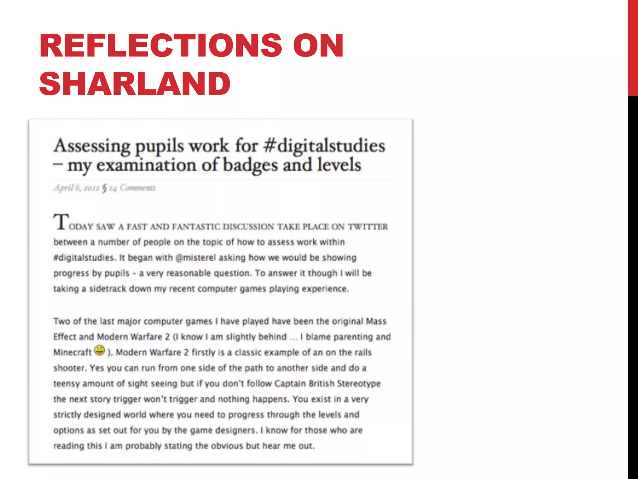 REFLECTIONS ON
SHARLAND
 