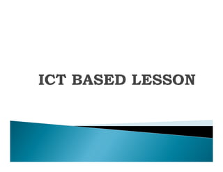 Ict based lesson powerpoint | PDF