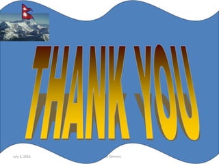 July 3, 2016 Keshav Ghimire 16
 