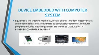 Embedded Computer Examples Class 6 ICT CLASS grade 6 chapter 1.pptx