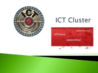 ICT Cluster 