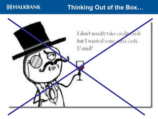 Thinking Out of the Box…
 