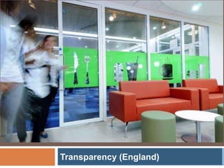 Transparency (England)
 