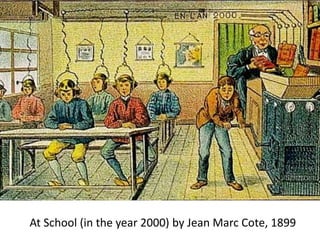 At School (in the year 2000) by Jean Marc Cote, 1899
 