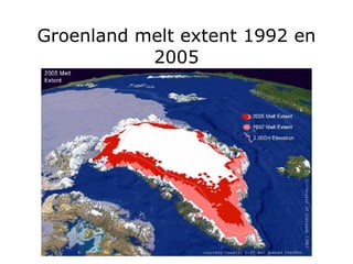 Groenland melt extent 1992 en 2005 