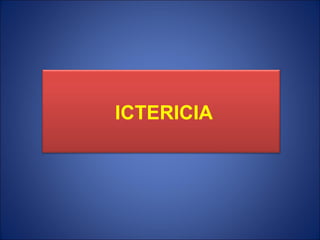 ICTERICIA 