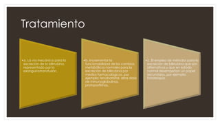 Tratamiento
•a. La vía mecánica para la
excreción de la bilirrubina,
representado por la
exanguinotransfusión.
•b. Incrementar la
funcionabilidad de los cambios
metabólicos normales para la
excreción de bilirrubina por
medios farmacológicos, por
ejemplo: fenobarbital, altas dosis
de inmunoglobulinas,
protoporfirinas.
•c. El empleo de métodos para la
excreción de bilirrubina que son
alternativos y que en estado
normal desempeñan un papel
secundario, por ejemplo:
fototerapia.
 