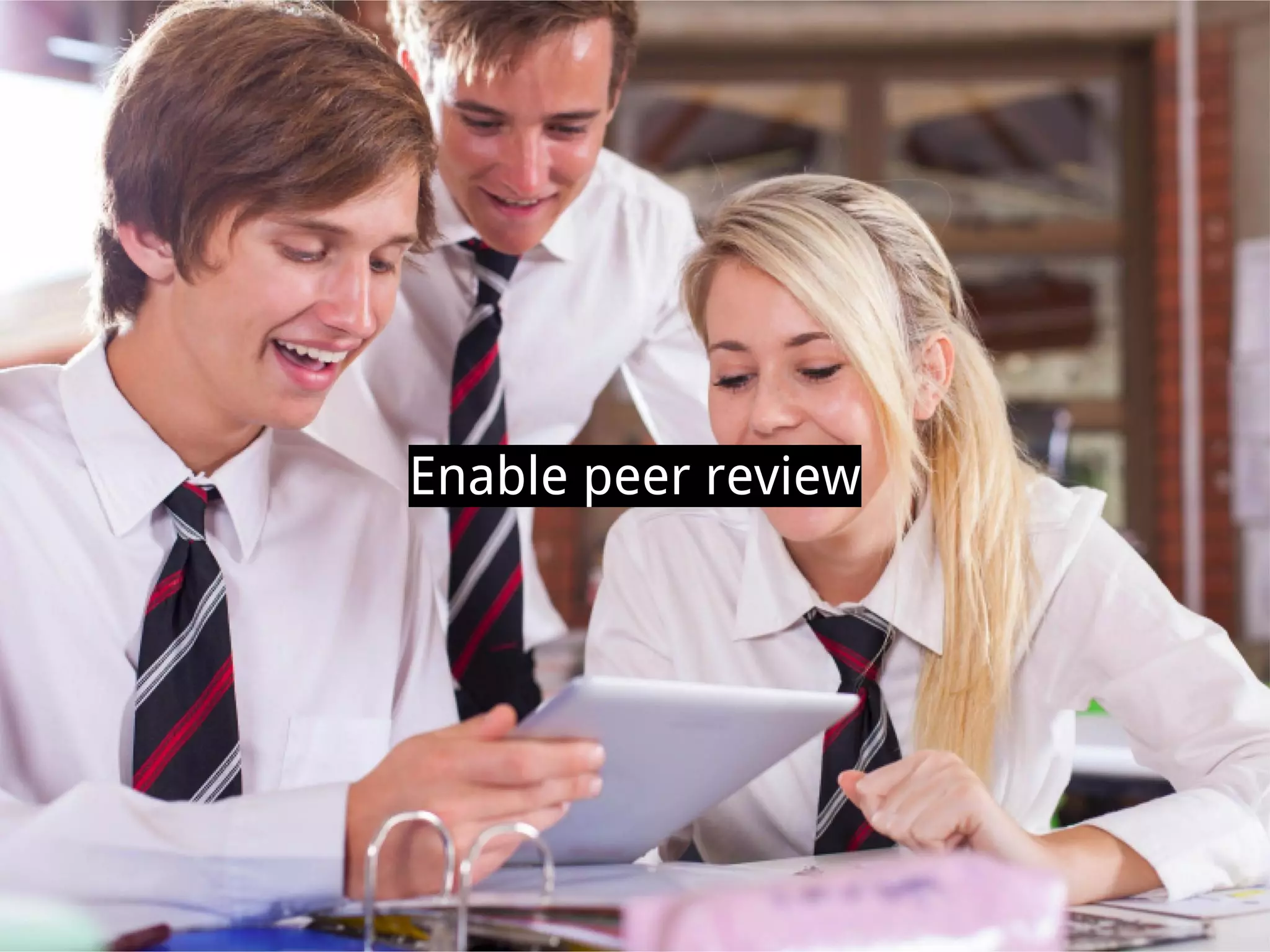Enable peer review
 