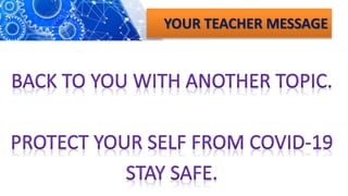 YOUR TEACHER MESSAGE
 