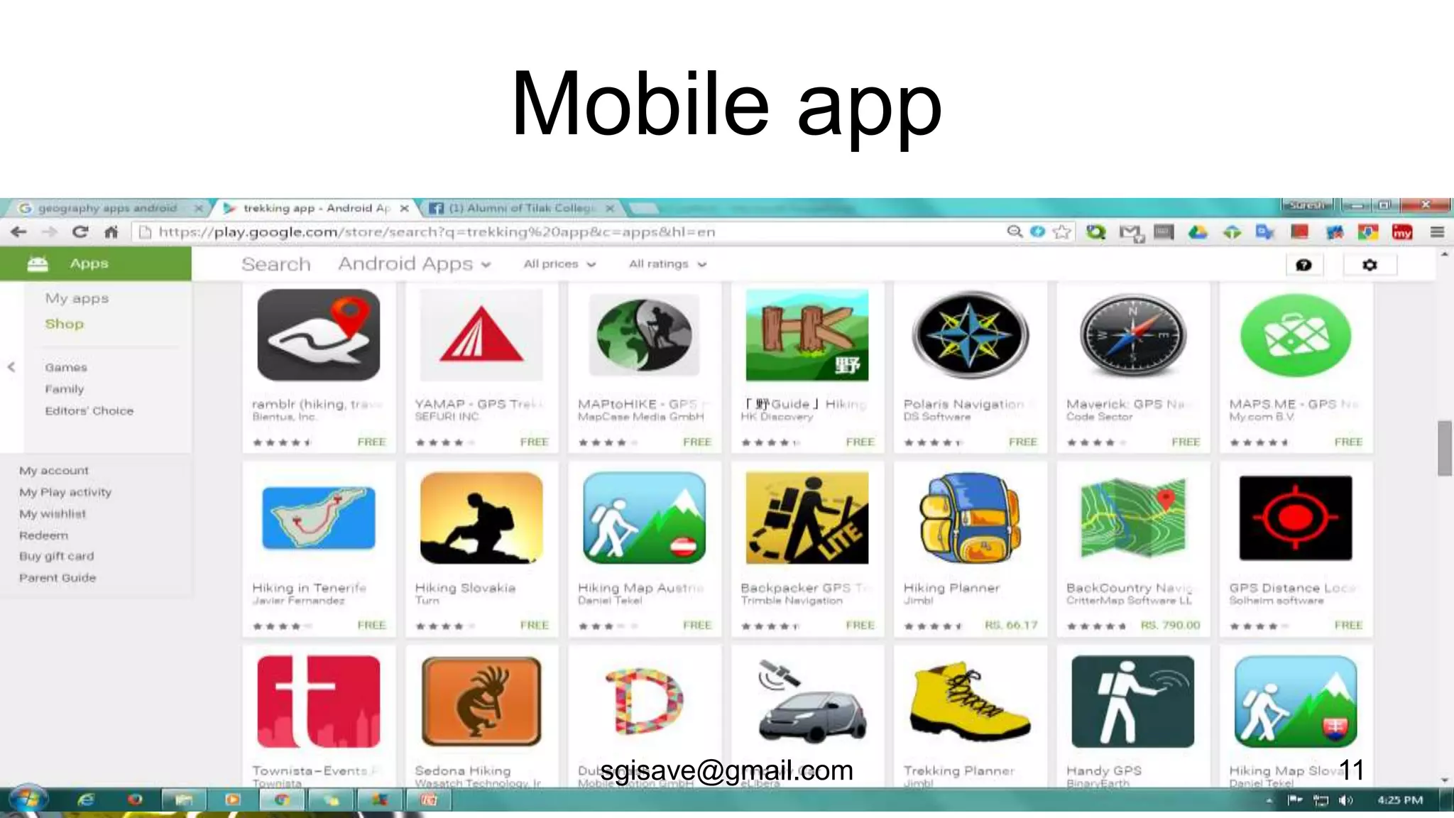 Mobile app
11sgisave@gmail.com
 