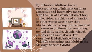 ICT Multimedia Presentation | PPTX