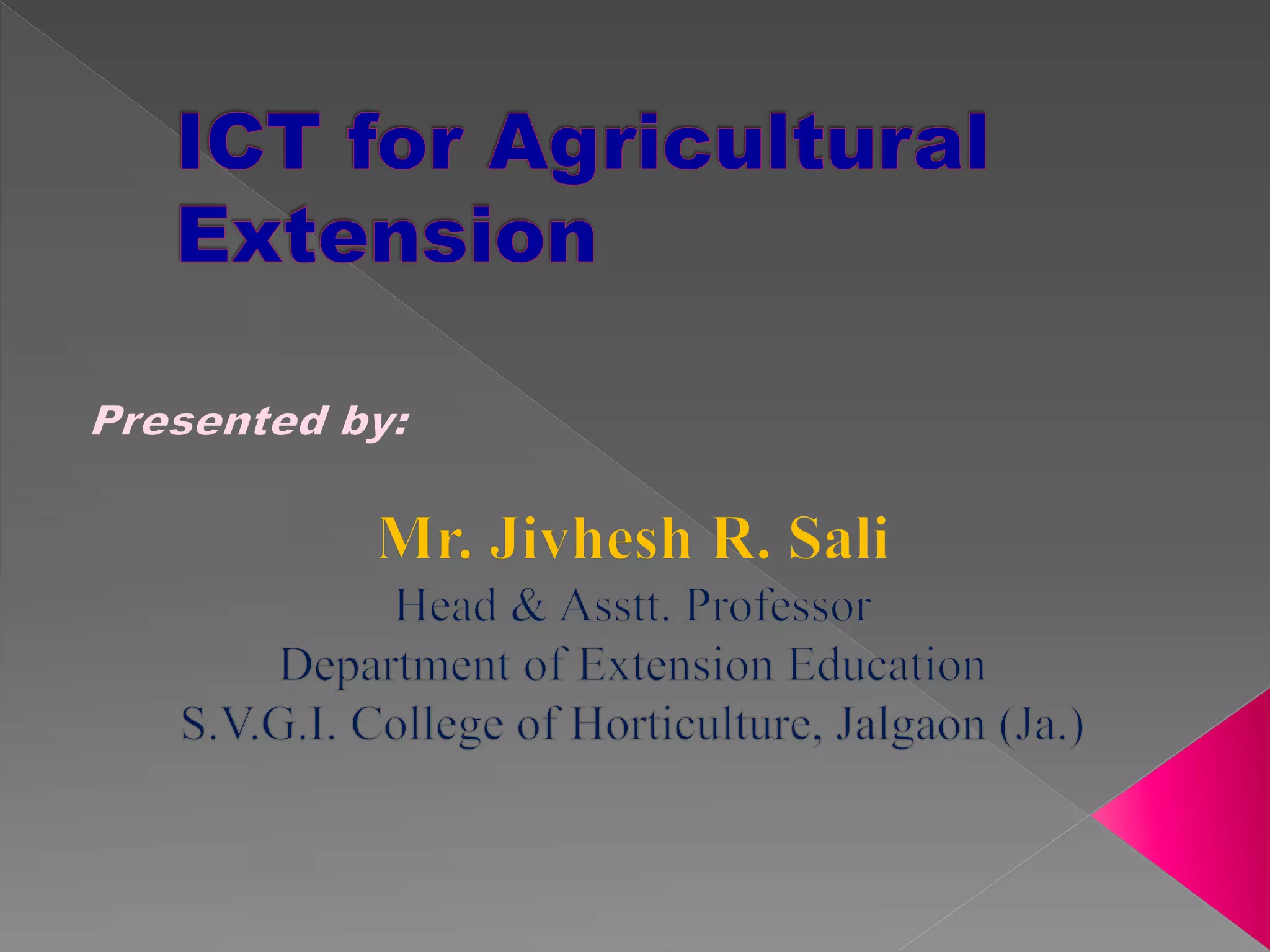 Ict in agricultural extension | PPTX