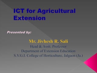 Ict in agricultural extension | PPTX