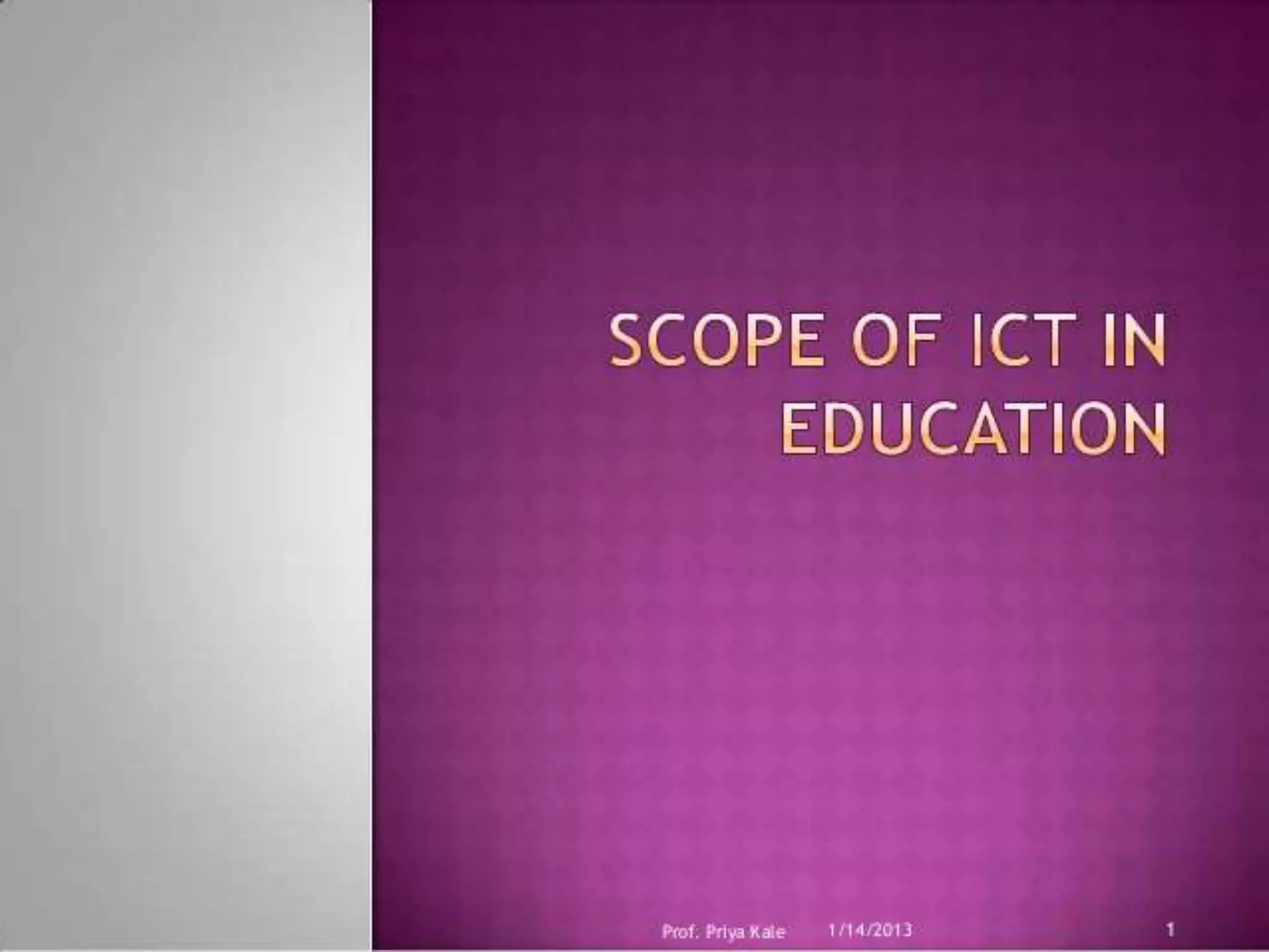Ict in education ppt | PPT