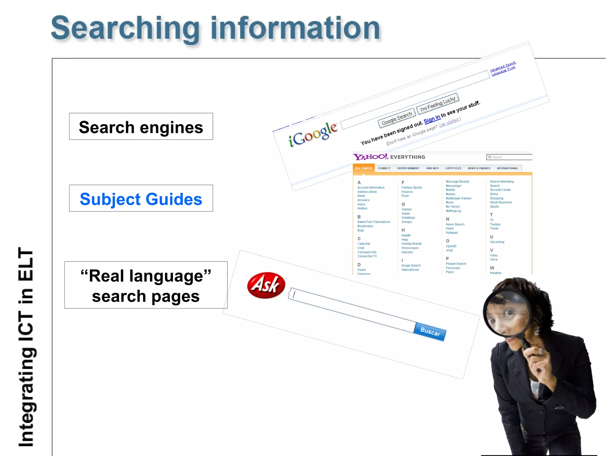 Search engines Subject Guides “ Real language” search pages 