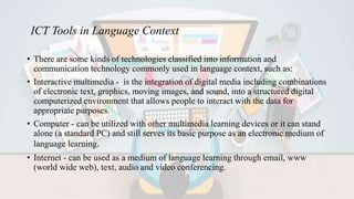 An integration in ICT and language in teaching and learning | PPTX