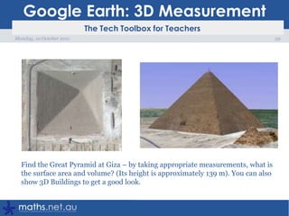 Google Earth27Monday, 10 October 2011