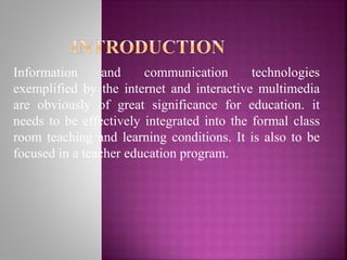 ICT inputs & role of teacher | PPTX