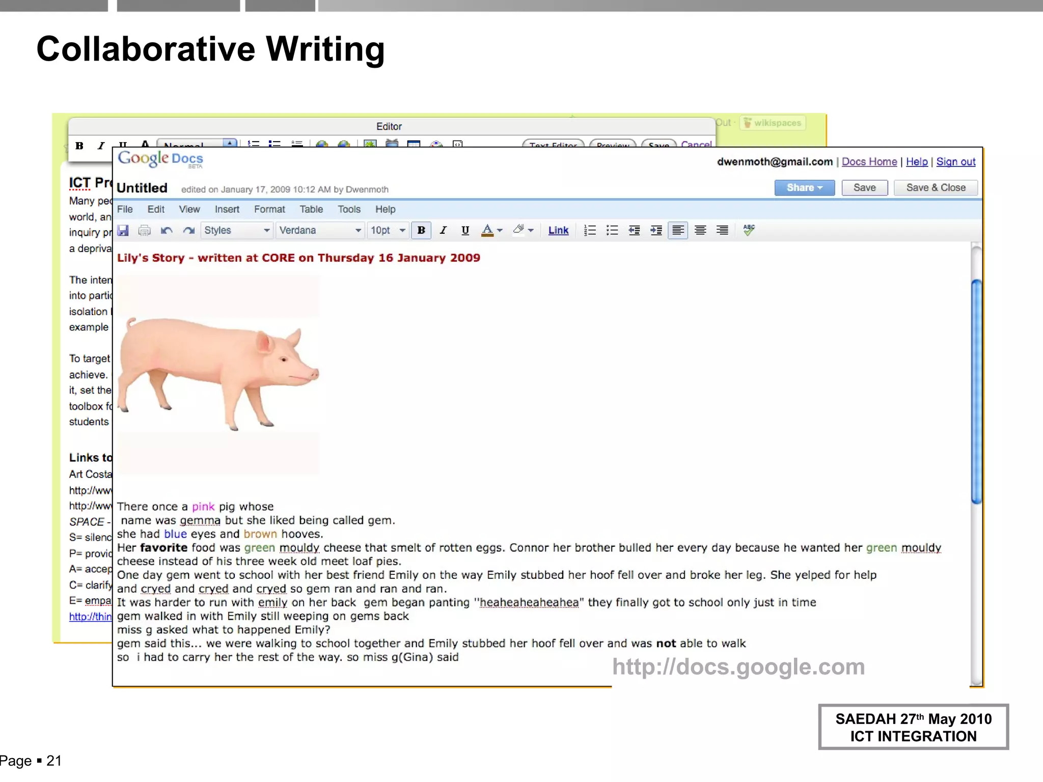 Collaborative Writing http://wikispaces.com   Page     http://docs.google.com   