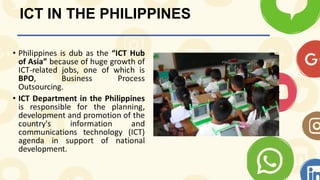 ICT IN THE PHILIPPINES
 