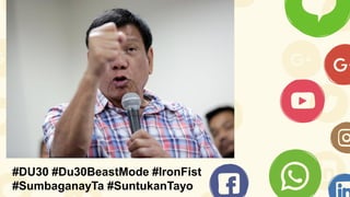 #DU30 #Du30BeastMode #IronFist
#SumbaganayTa #SuntukanTayo
 