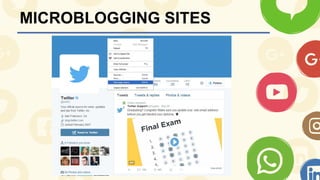 MICROBLOGGING SITES
 